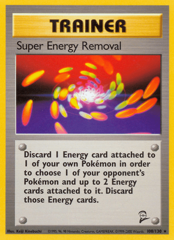Super Energy Removal — Base Set 2 #108