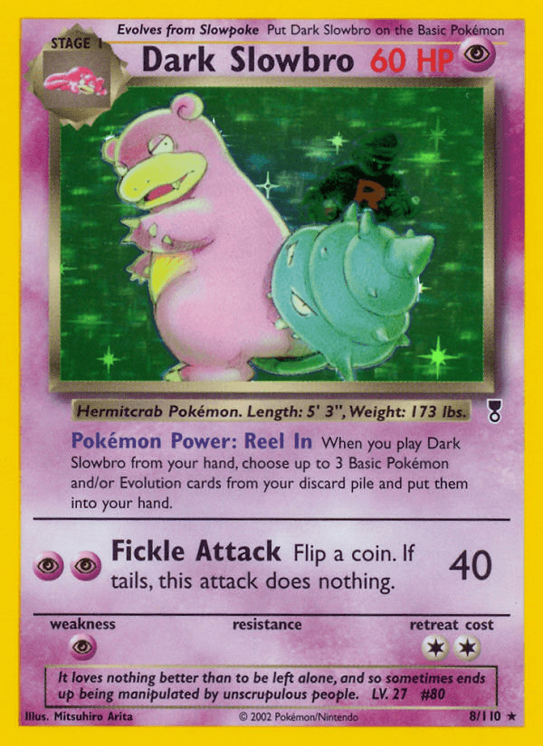 Dark Slowbro — Legendary Collection #8