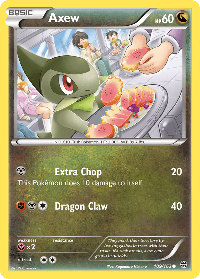 Axew — BREAKthrough #109